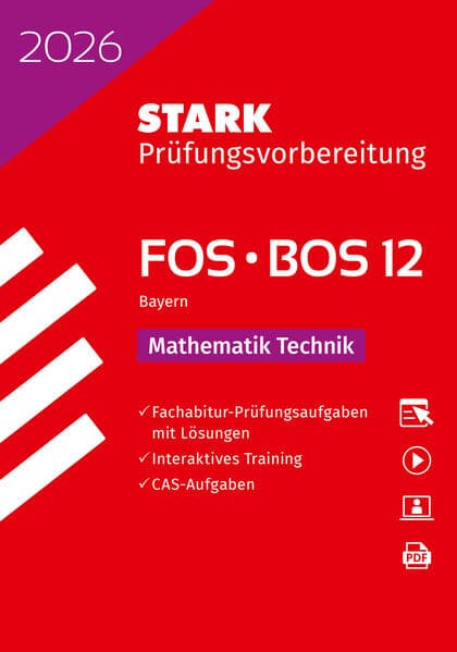 STARK Mathematik T 12. Klasse - Abitur FOS/BOS 2026 Bayern - Prüfungsvorbereitung