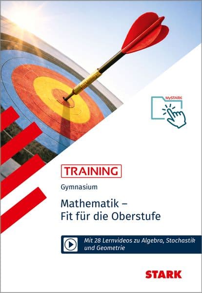 STARK Mathematik - Training Gymnasium - Fit für die Oberstufe