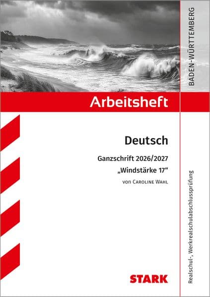 STARK Caroline Wahl: Windstärke 17 - Deutsch Ganzschrift 2026/27 BW - Arbeitsheft mit Lösungen