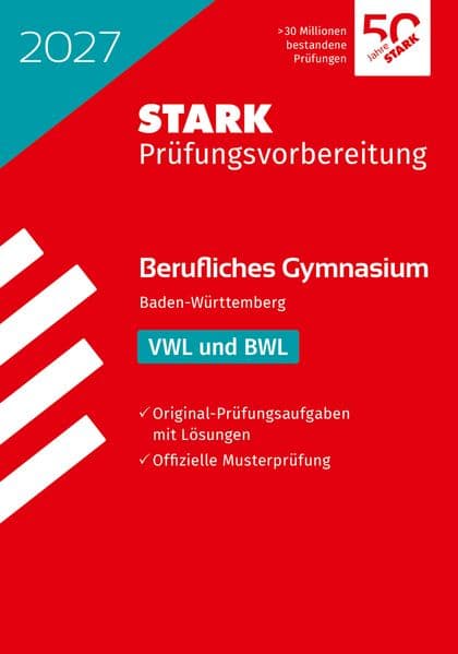 STARK VWL/BWL - Abitur Berufliches Gymnasium 2027 BW - Prüfungsvorbereitung