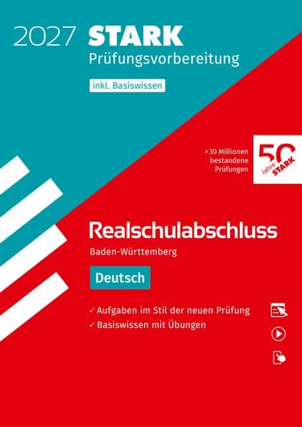 STARK Deutsch - Realschulabschluss 2027 BW - Prüfungsvorbereitung inkl. Basistraining