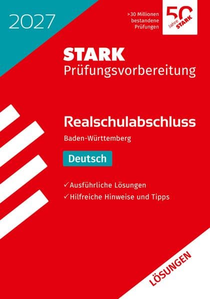 STARK Lösungen zu Deutsch - Realschulabschluss 2027 BW - Prüfungsvorbereitung inkl. Basistraining