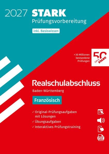 STARK Französisch - Realschulabschluss 2027 BW - Prüfungsvorbereitung