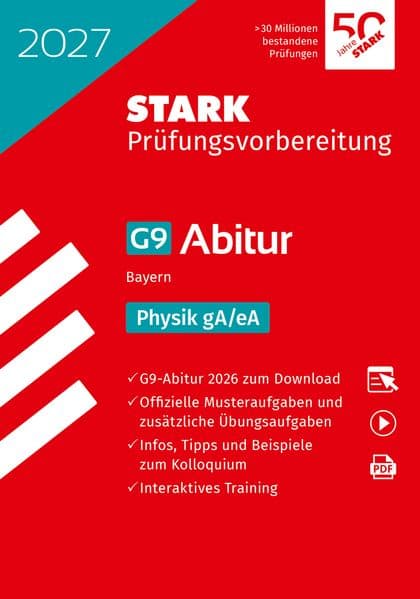 STARK Physik gA/eA - Abitur 2027 Bayern - Prüfungsvorbereitung
