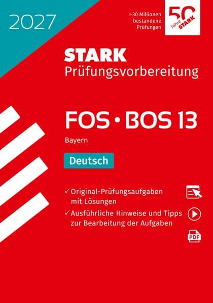 STARK Deutsch 13. Klasse - Abitur FOS/BOS 2027 Bayern - Prüfungsvorbereitung