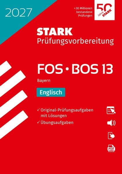 STARK Englisch 13. Klasse - Abitur FOS/BOS 2027 Bayern - Prüfungsvorbereitung