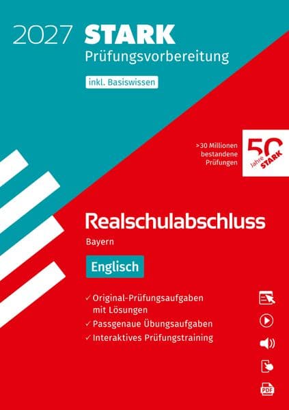 STARK Englisch - Realschulabschluss 2027 Bayern - Prüfungsvorbereitung inkl. Basistraining