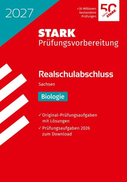 STARK Biologie - Realschulabschluss 2027 Sachsen - Prüfungsvorbereitung