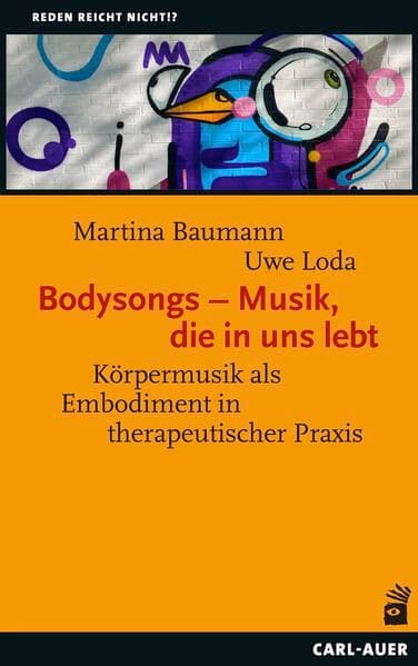 Bodysongs – Musik, die in uns lebt