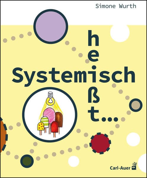 Systemisch heißt