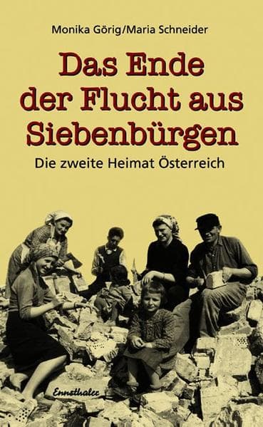 Das Ende der Flucht aus Siebenbürgen