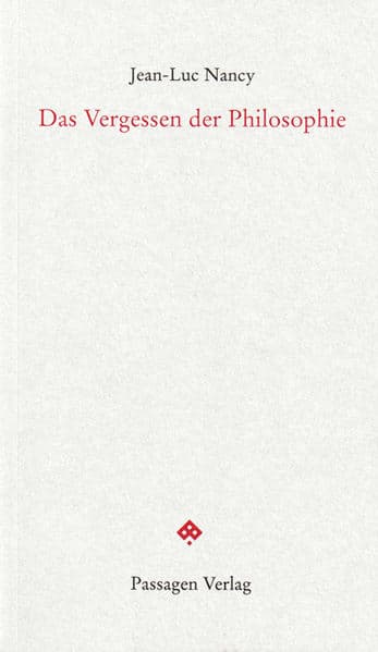 Das Vergessen der Philosophie