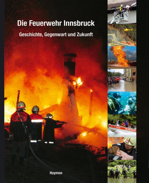 Die Feuerwehr Innsbruck