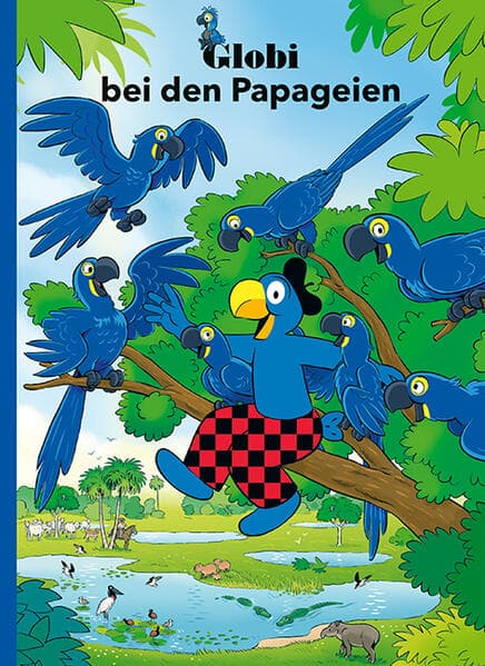 Globi bei den Papageien