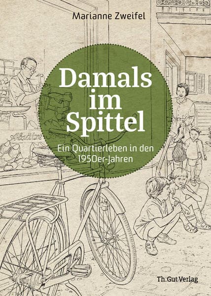 Damals im Spittel
