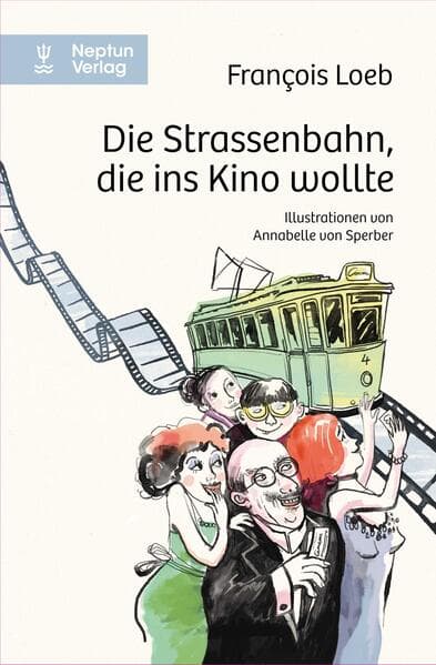 Die Strassenbahn, die ins Kino wollte