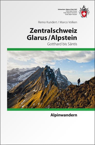 Zentralschweiz Glarus/ Alpstein