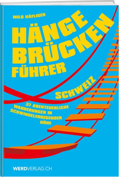 Hängebrückenführer – Schweiz