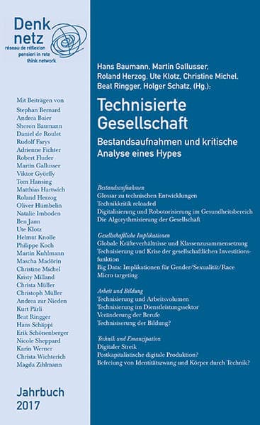 Denknetz Jahrbuch 2017: Technisierte Gesellschaft