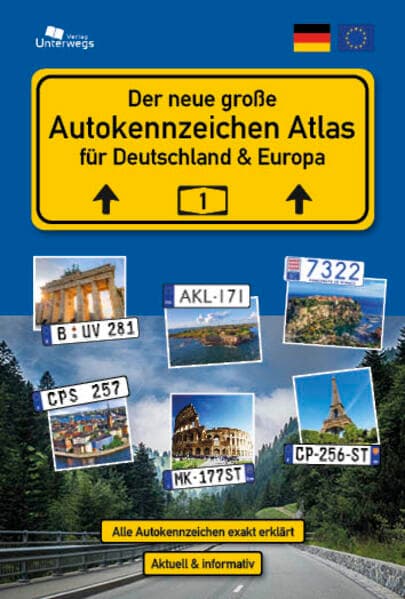 Der große AUTOKENNZEICHEN ATLAS für Deutschland und Europa