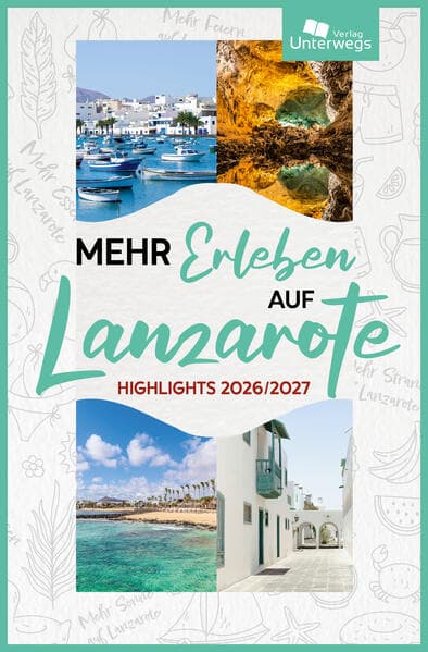 Mehr Erleben auf Lanzarote