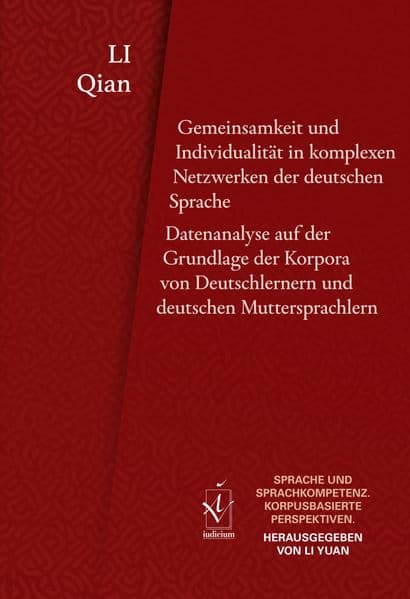 Gemeinsamkeit und Individualität in komplexen Netzwerken der deutschen Sprache