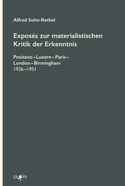 Exposés zur materialistischen Kritik der Erkenntnis
