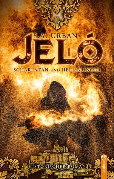 Jeló - Scharlatan und Heilsbringer
