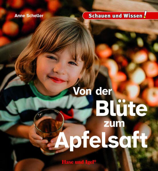 Von der Blüte zum Apfelsaft