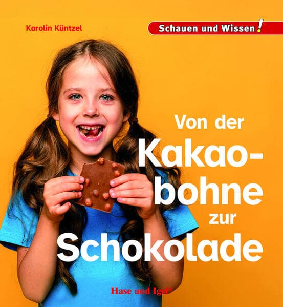 Von der Kakaobohne zur Schokolade