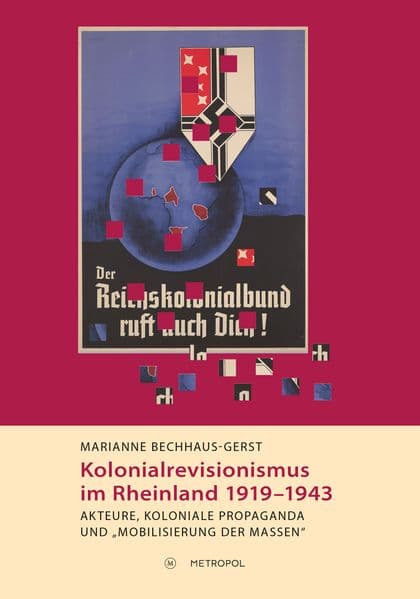 Kolonialrevisionismus im Rheinland 1919-1943