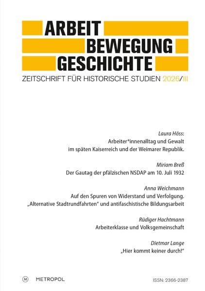 Arbeit - Bewegung - Geschichte