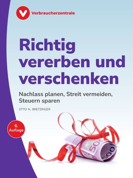 Richtig vererben und verschenken
