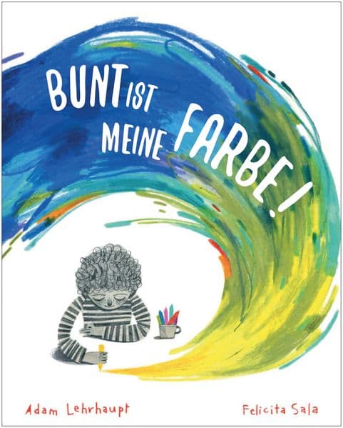 Bunt ist meine Farbe!