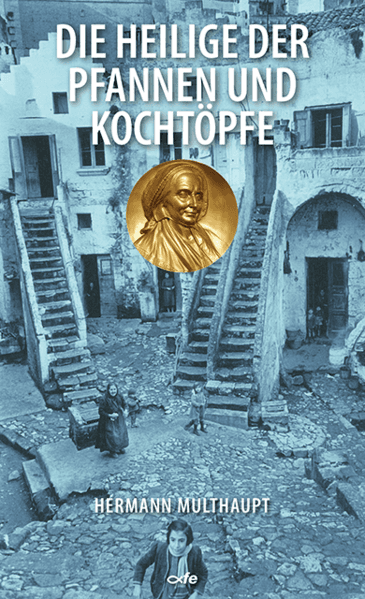 Die Heilige der Pfannen und Kochtöpfe