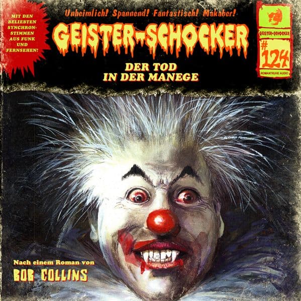 Geister Schocker CD 124: Der Tod in der Manege