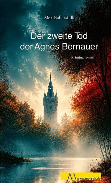 Der zweite Tod der Agnes Bernauer