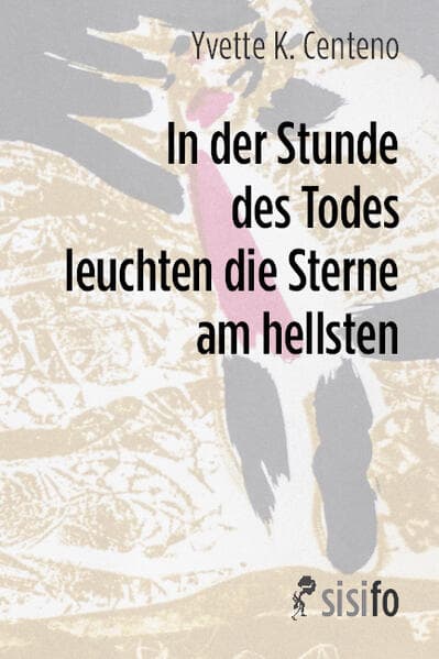 In der Stunde des Todes leuchten die Sterne am hellsten