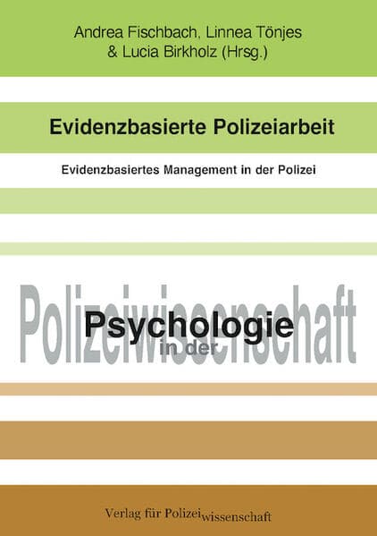 Evidenzbasierte Polizeiarbeit