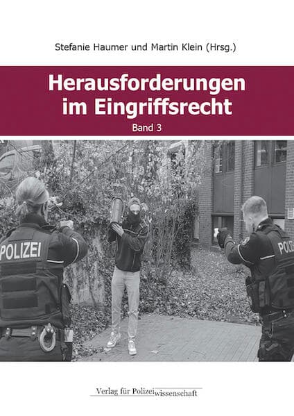 Herausforderungen im Eingriffsrecht