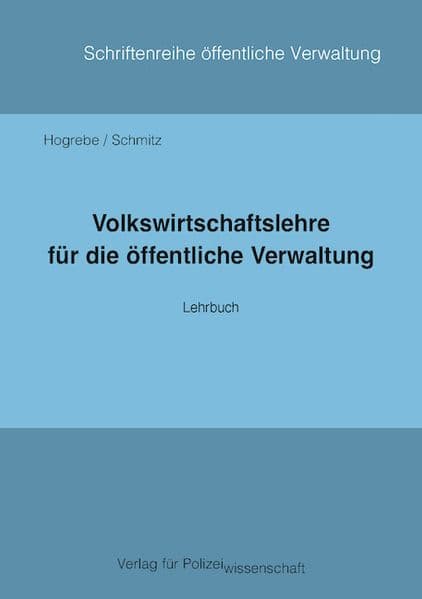 Volkswirtschaftslehre für die öffentliche Verwaltung