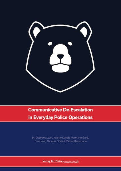 Communicative De-Escalation in Everyday Police Operations
