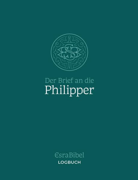 EsraBibel - Logbuch Philipperbrief