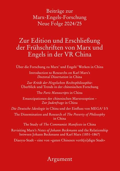 Zur Edition und Erschließung der Frühschriften von Marx und Engels in der VR China