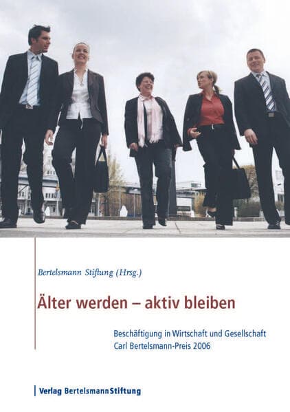Älter werden - aktiv bleiben