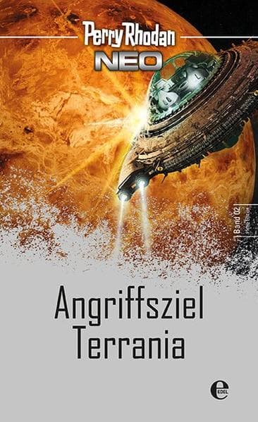 Perry Rhodan Neo 2: Angriffsziel Terrania