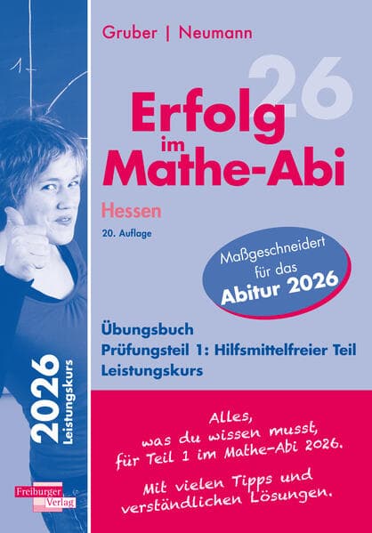 Erfolg im Mathe-Abi 2026 Hessen Leistungskurs Prüfungsteil 1: Hilfsmittelfreier Teil