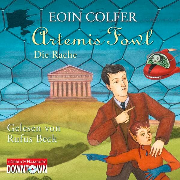Artemis Fowl - Die Rache (Ein Artemis-Fowl-Roman 4)