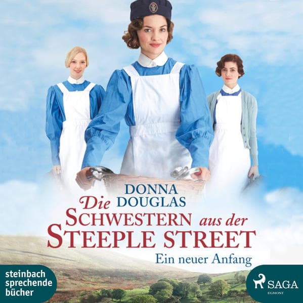 Die Schwestern aus der Steeple Street