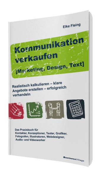 Kommunikation verkaufen [Marketing, Design, Text]
